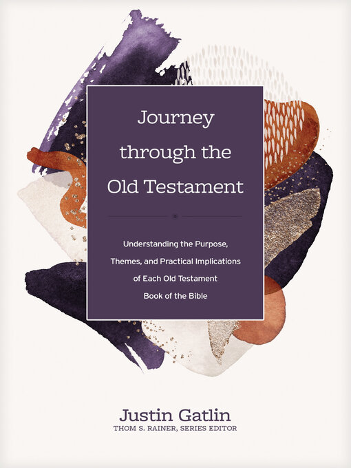 Title details for Journey through the Old Testament by Justin Gatlin - Available